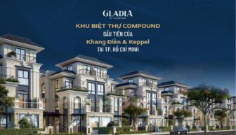 GLADIA  BY THE WATERS – SỐNG TINH TUYỂN GIỮA SÀI GÒN